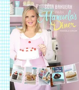 Söta bakverk från Manuela's Diner